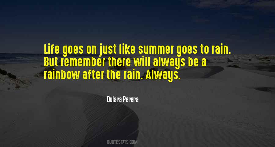 Theres Always A Rainbow After The Rain Quotes #8108 Theres Always A Rainbow After The Rain Quotes #8108