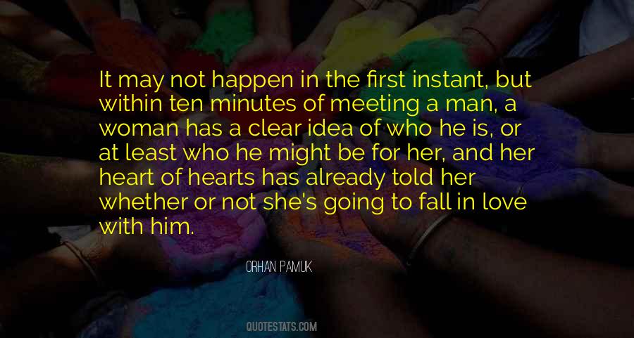 Quotes About First Meeting With Your Love #297330