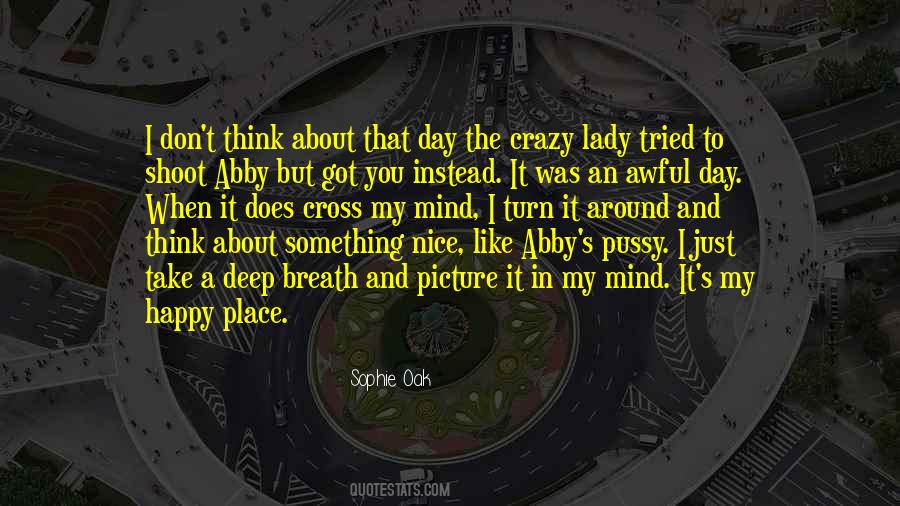 Happy Crazy Quotes #1381037