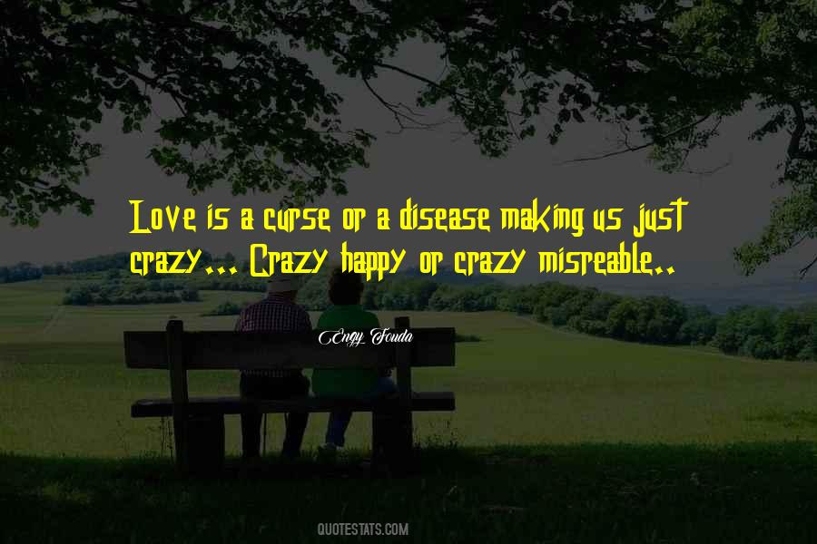 Happy Crazy Quotes #166283