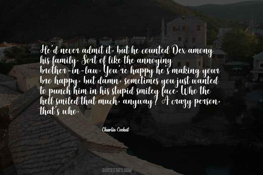 Happy Crazy Quotes #509210