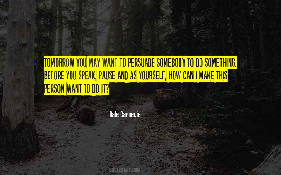 Want To Do It Quotes #1304296