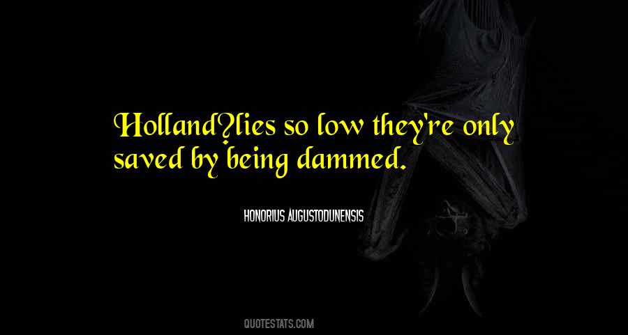 Lying Low Quotes #1646620