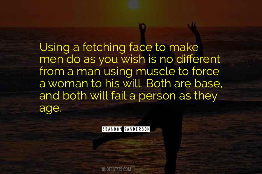 Quotes About A Man Using A Woman #543753