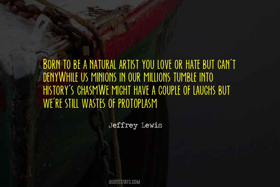 Artist In You Quotes #330033
