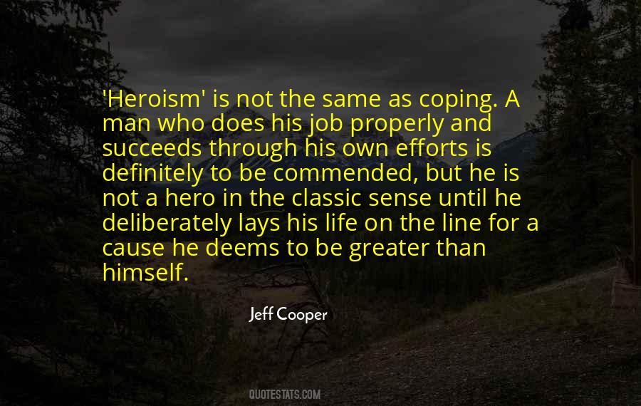 I Am No Hero Quotes #26160