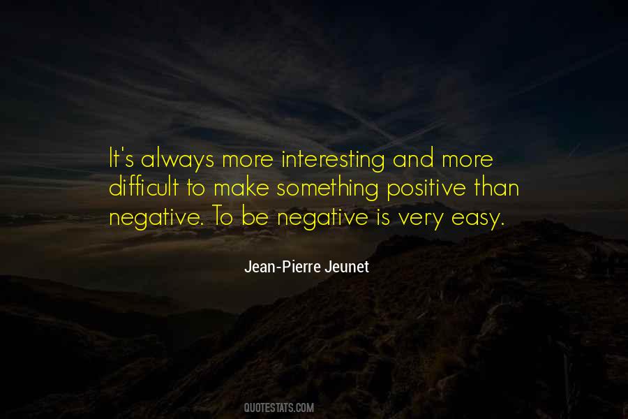 Easy Positive Quotes #1230019