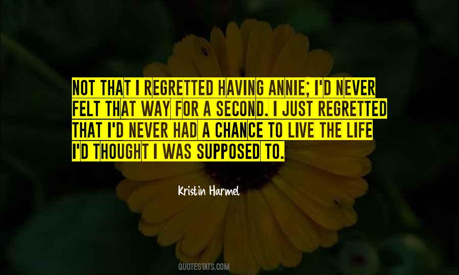 How Am I Supposed To Live Quotes #480503
