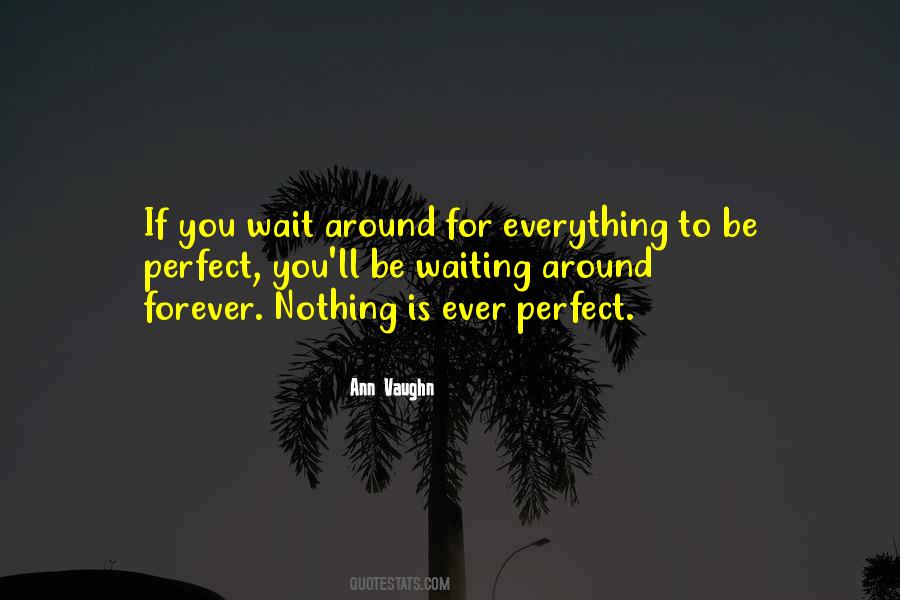 Forever Waiting Quotes #506017