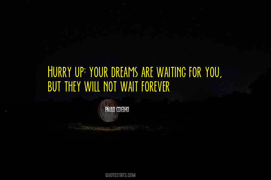 Forever Waiting Quotes #70975
