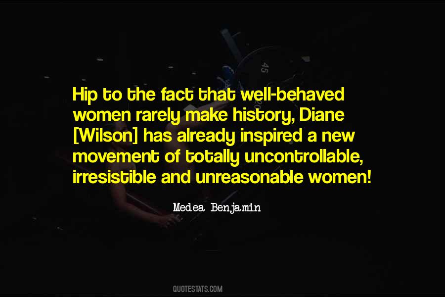 Rarely Make History Quotes #280641