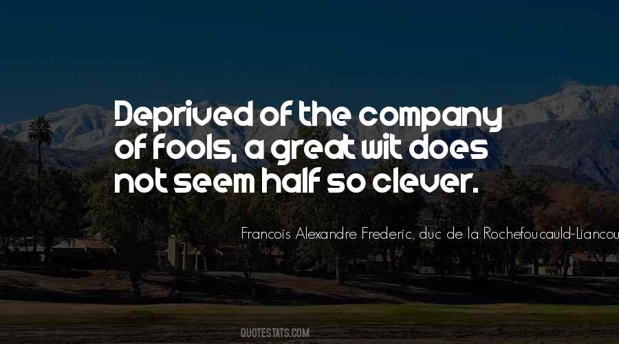 Company Of Fools Quotes #541446