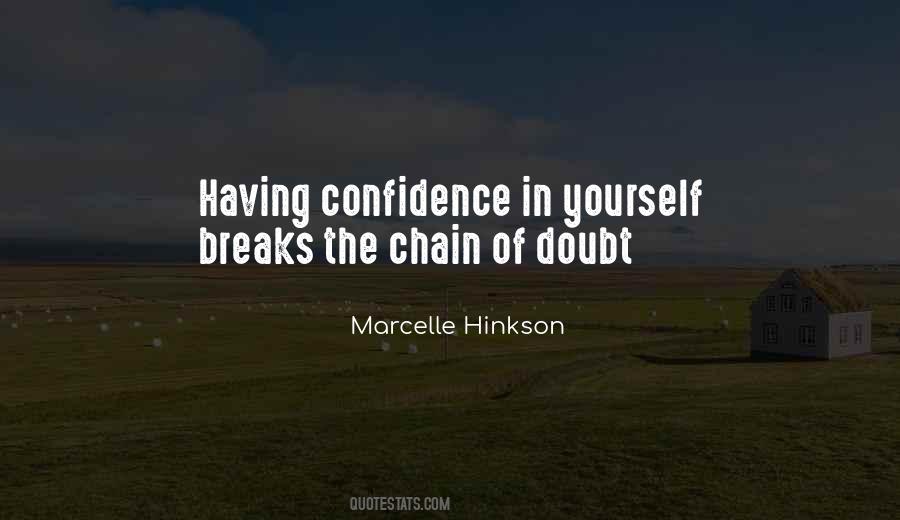Doubt Yourself Quotes #775064