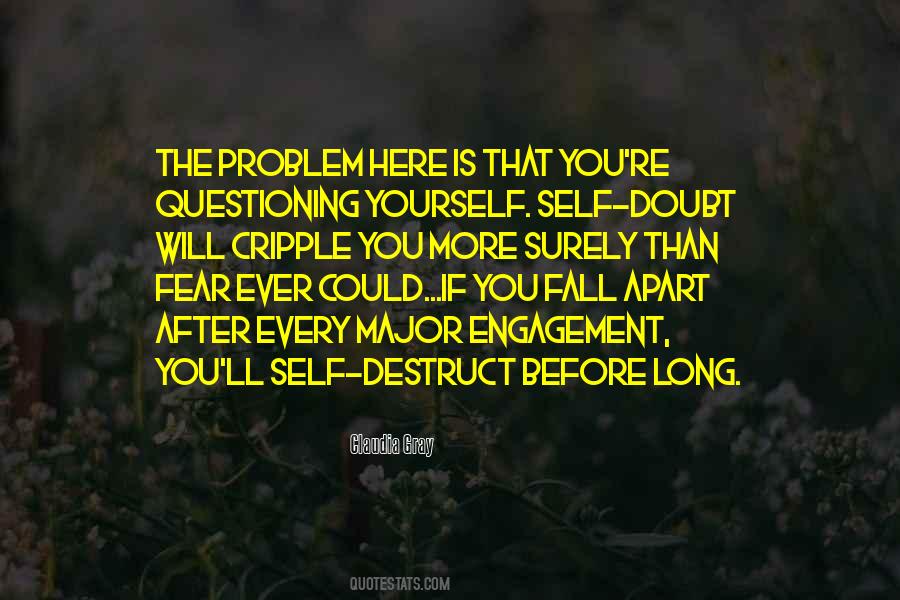 Doubt Yourself Quotes #812101