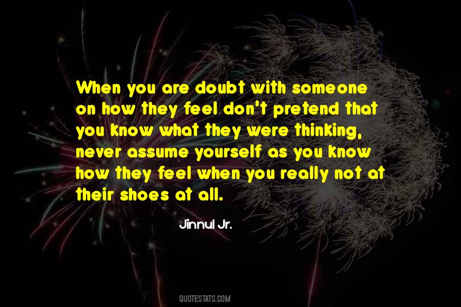 Doubt Yourself Quotes #901575