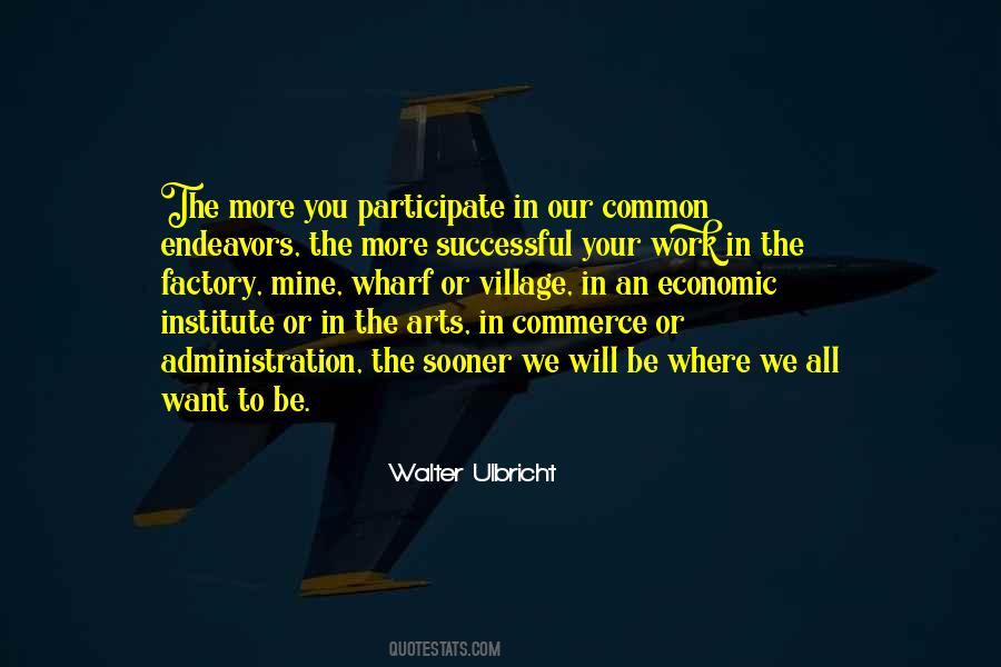 Our Village Quotes #1570122