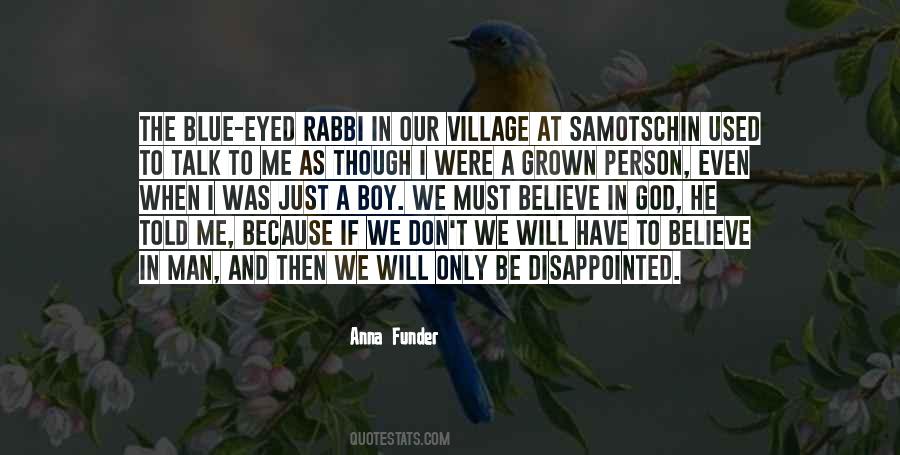 Our Village Quotes #401123