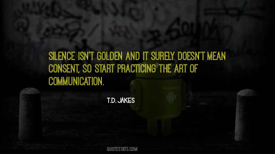 Make Silence Quotes #121239