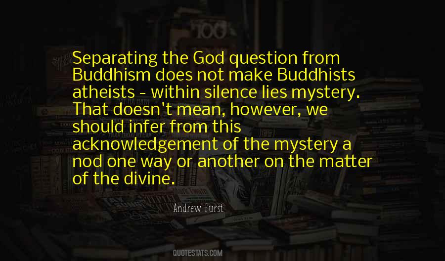 Make Silence Quotes #1530611