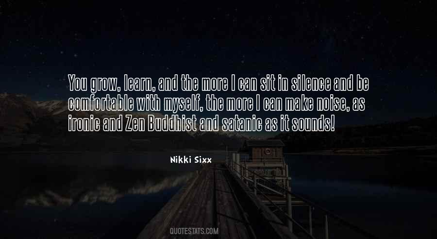 Make Silence Quotes #469910
