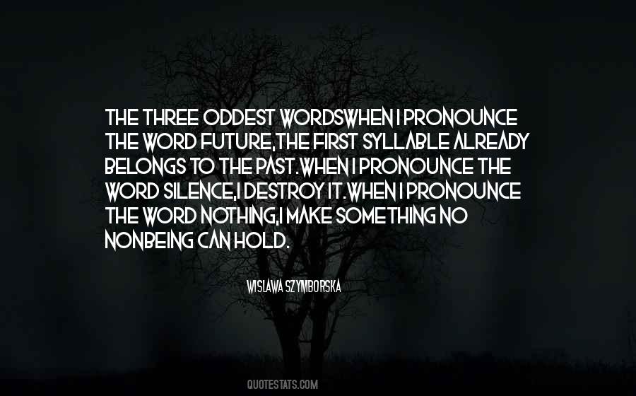 Make Silence Quotes #769304