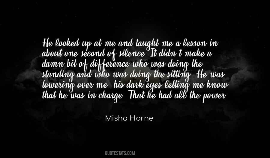 Make Silence Quotes #806842