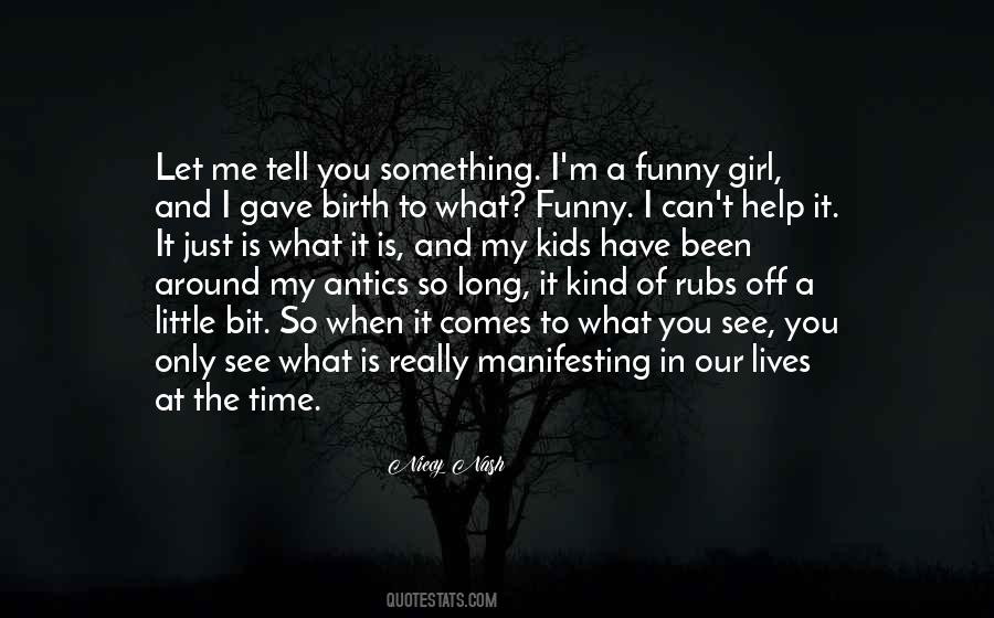 Just A Little Something Quotes #548354