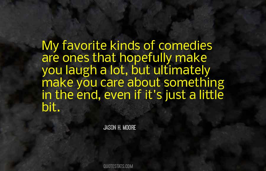 Just A Little Something Quotes #626951