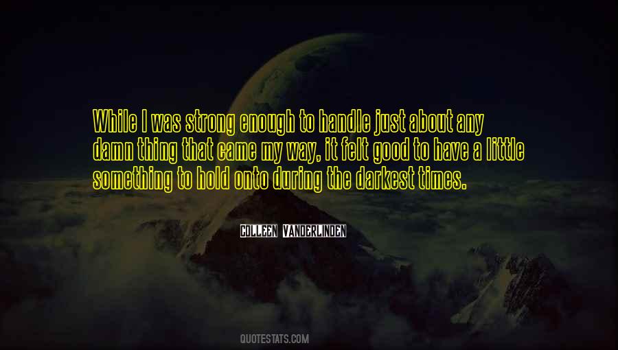 Just A Little Something Quotes #646473