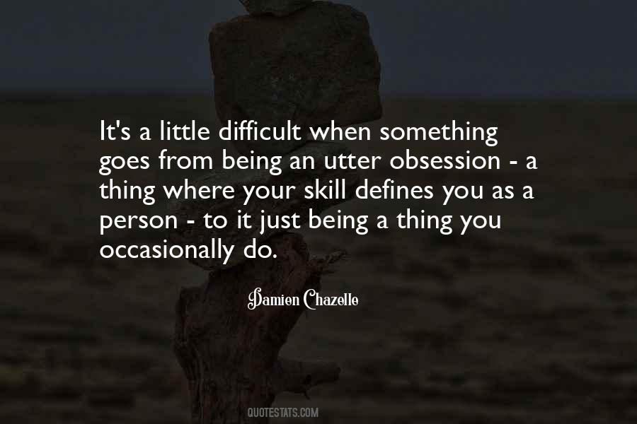 Just A Little Something Quotes #74072