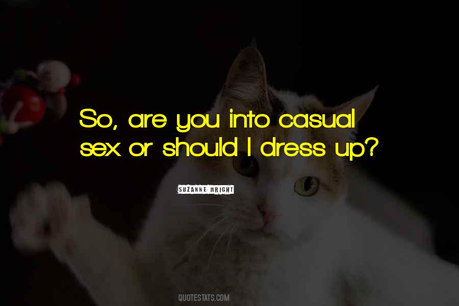 Dress Casual Quotes #1582362