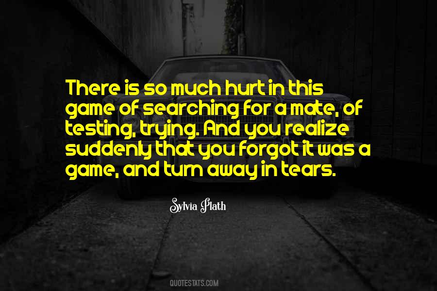 Tears Hurt Quotes #117144