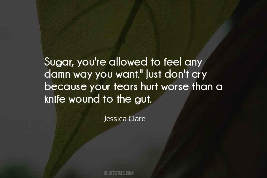 Tears Hurt Quotes #1648553