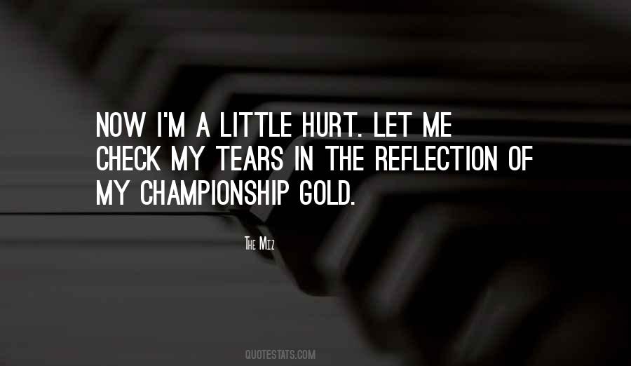 Tears Hurt Quotes #1692937