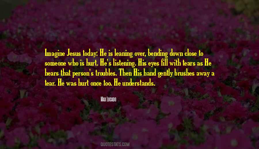 Tears Hurt Quotes #657568