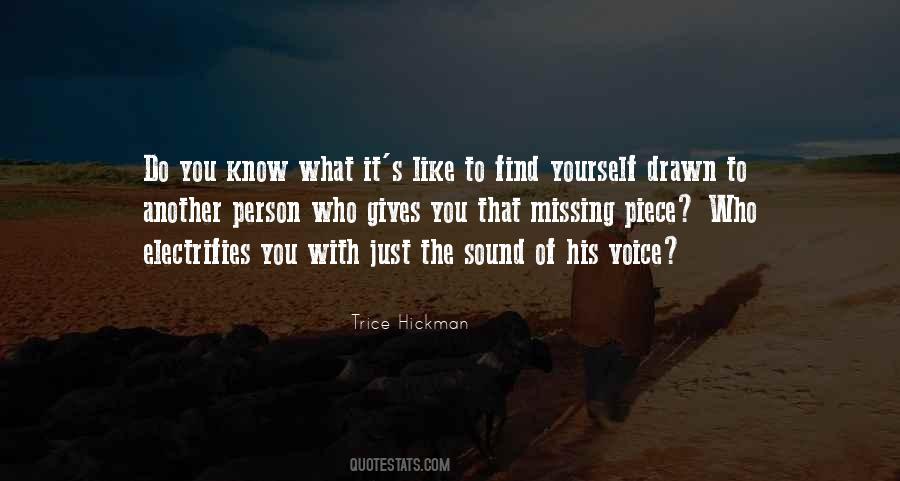 Missing Someone Voice Quotes #785099