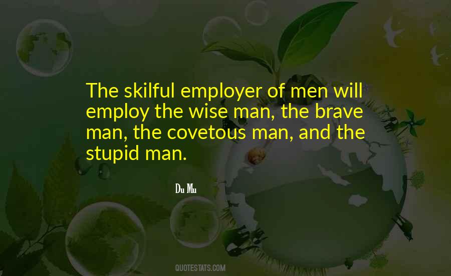Stupid Wise Quotes #1394642