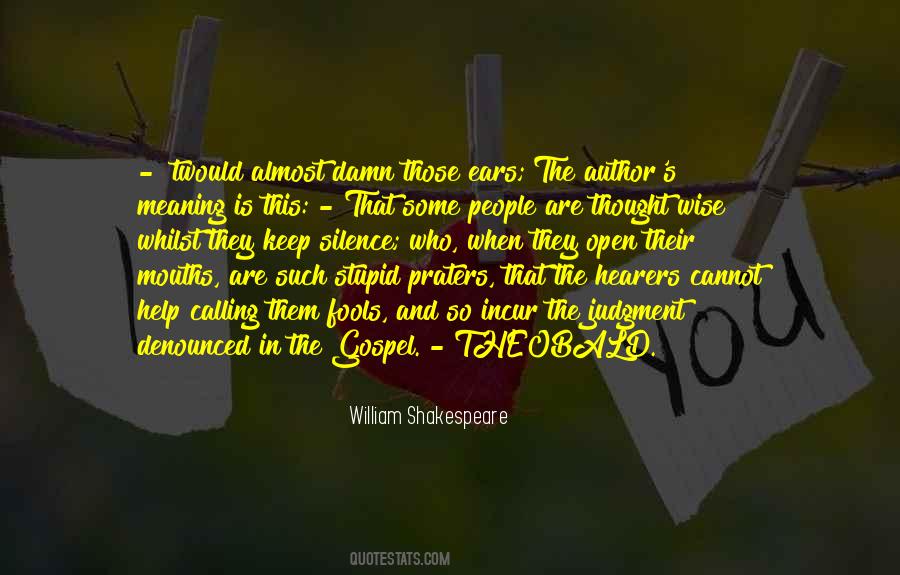 Stupid Wise Quotes #1498284