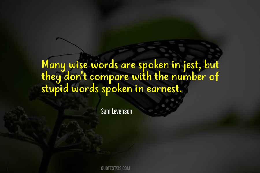 Stupid Wise Quotes #1725868