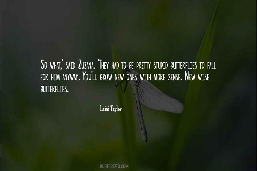 Stupid Wise Quotes #1793133