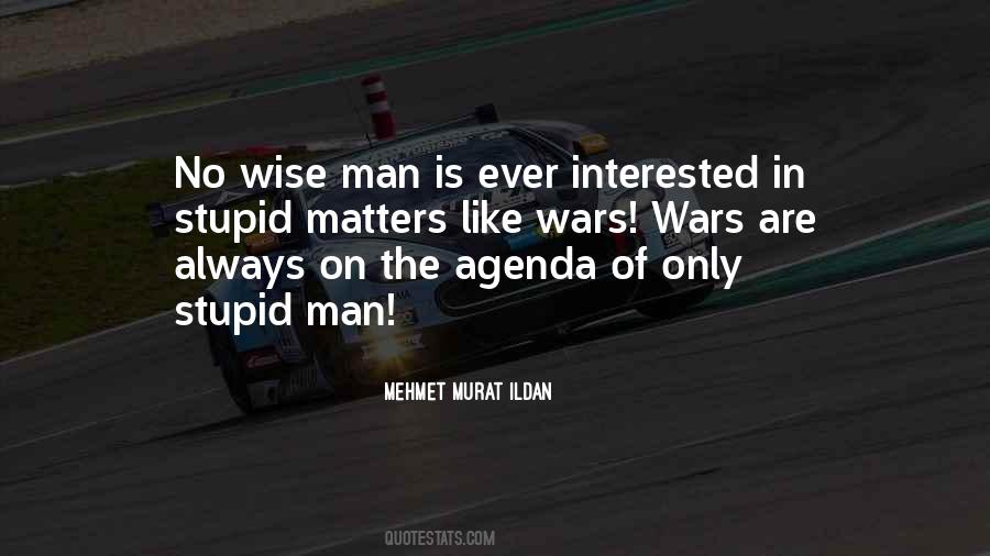 Stupid Wise Quotes #1873605