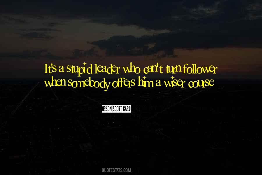 Stupid Wise Quotes #430178