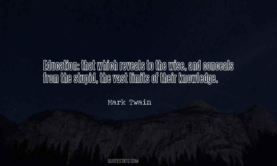 Stupid Wise Quotes #459007