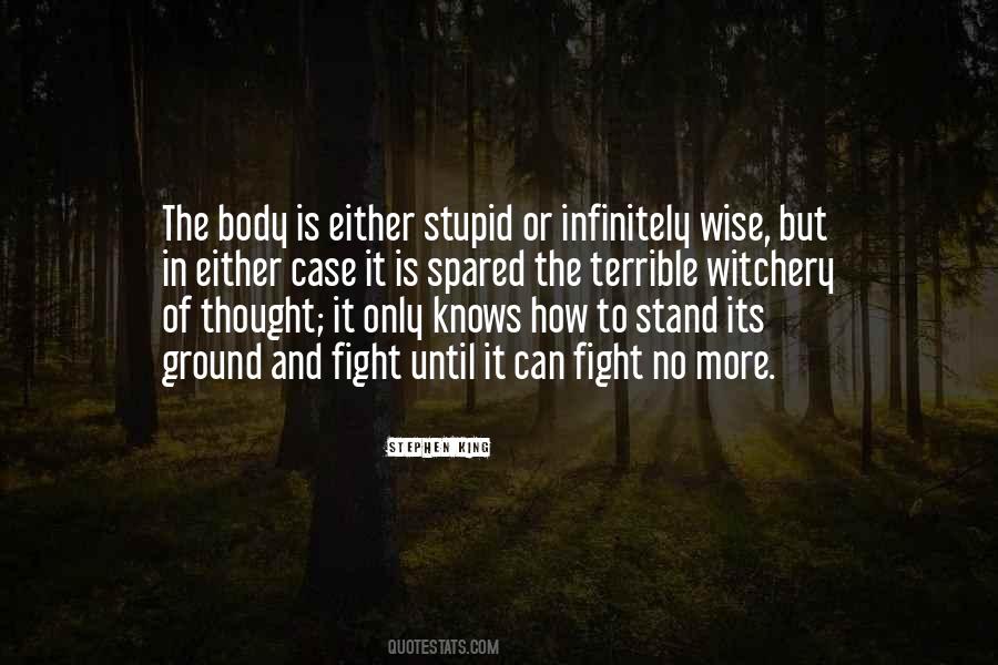 Stupid Wise Quotes #892471