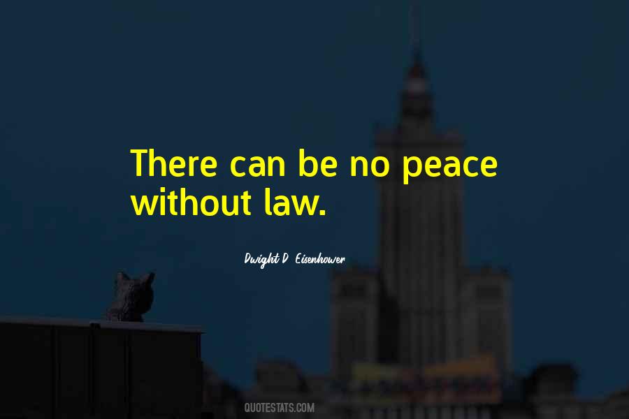 Without Law Quotes #1123517