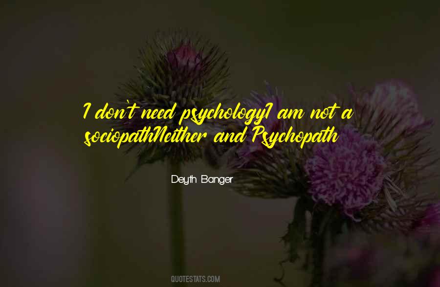 Psychopath Sociopath Quotes #904103