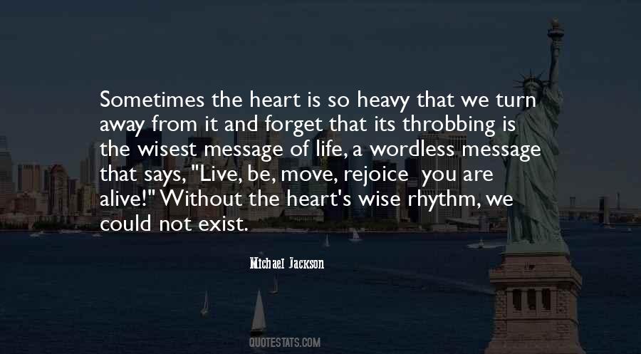 How Do You Forget The Past And Move On With Your Life Quotes #1546750