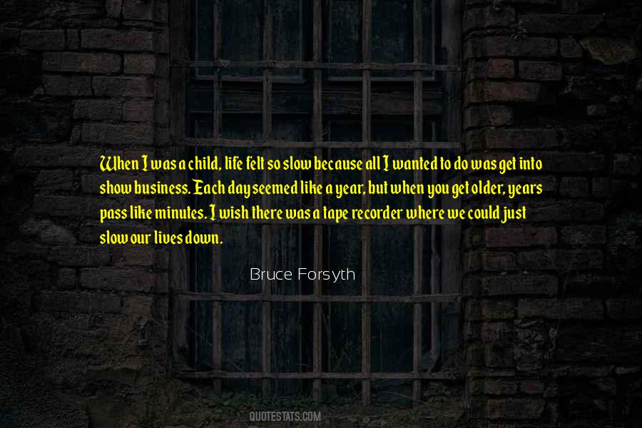 When We Get Older Quotes #1082353