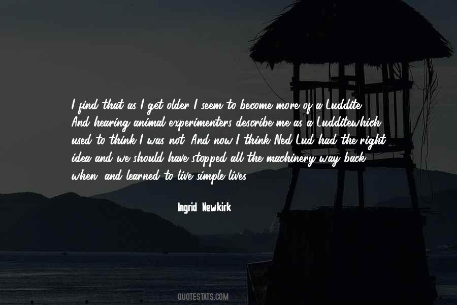 When We Get Older Quotes #1127520