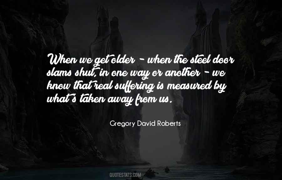 When We Get Older Quotes #1490786